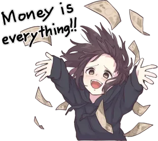 💸 Money is everything!! dinheiro, riqueza, sucesso, desenho animado, alegria, anime whatsapp sticker