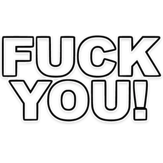 🖕 FUCK YOU! offensive, swear, curse, insult telegram sticker