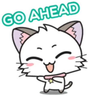 😄 GO AHEAD cat, animal, cute, kitten, go ahead, positive, encouragement whatsapp sticker