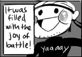😂 It was filled with the joy of battle!
Yaaaay battle, joy, fighting, comic, cartoon telegram sticker