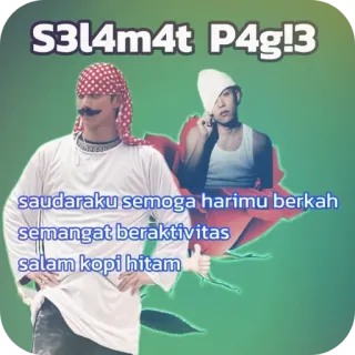 🖼 S3l4m4t P4g!3 saudaraku semoga harimu berkah semangat beraktivitas salam kopi hitam telegram sticker