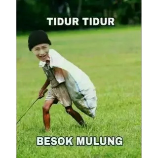 🏁 TIDUR TIDUR
BESOK MULUNG Meme, lustig, indonesisch, Schlaf, Sack, Person telegram sticker