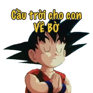 🙏 Goku Dragon Ball Cầu trời cho con VỀ BỜ Goku, Dragon Ball, Oración, Anime, Manga, Dibujos animados whatsapp sticker