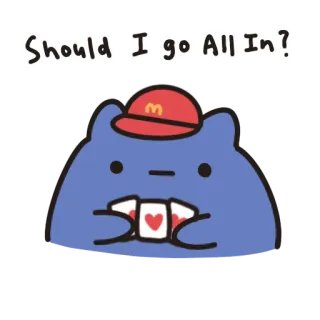 🤔 Should I go All In? gato, póker, all in, apuesta, decisión, lindo, mcdonalds, sombrero telegram sticker