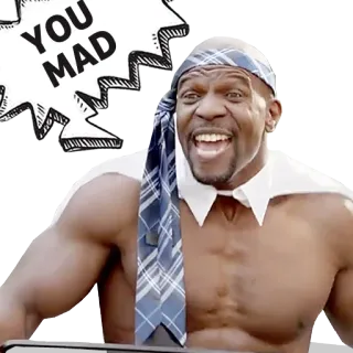 😜 Terry Crews YOU MAD terry crews, t'es vénère, drôle, acteur, muscle, expression telegram sticker