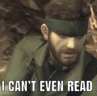 🤔 Solid Snake Metal Gear Solid I CAN'T EVEN READ IT soldat, jeu vidéo, militaire, contrarié telegram sticker