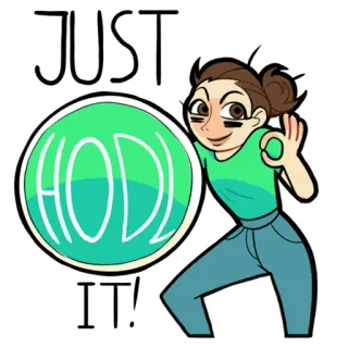👌 JUST HODL IT! hodl, cripto, inversión, meme, finanzas, invertir telegram sticker