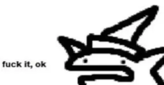 😐 fuck it, ok doodle, fish, okay, meme, funny telegram sticker