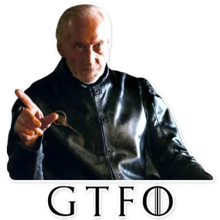 👈 Tywin Lannister Game of Thrones GTFO game of thrones, tywin lannister, gtfo, tv serie, hbo whatsapp sticker
