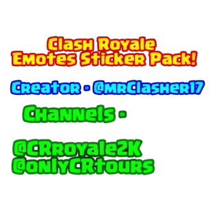 😎 Clash Royale Clash Royale Emotes Sticker Pack!
CREATOR - @MRClasher17
CHannels -
@CRRoyale2K
@ONLYCRtours clash royale, emotes, pegatinas, gaming, juego móvil whatsapp sticker
