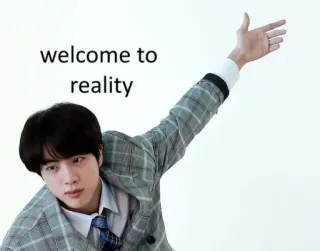 😊 welcome to reality willkommen, realität, person, anzug, k-pop whatsapp sticker