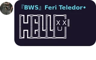 🏌 Feri Teledor 『BWS』Feri Teledor
HELLO BWS, Feri Teledor, Olá, Texto, Saudação telegram sticker