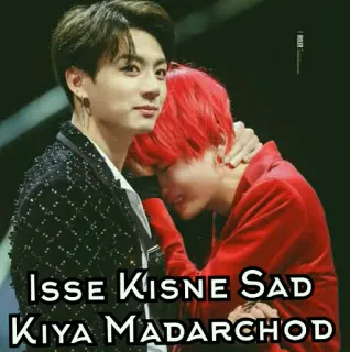 😡 Isse Kisne Sad Kiya Madarchod BTS, K-pop, Muzyka, Idol, Emocjonalne, Uczucie telegram sticker