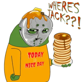 ❔ WHERES JACK??!
TODAY IS NICE DAY สติกเกอร์, แพนเค้ก, อาหารเช้า, หน้ากาก, ตลก, ขำ telegram sticker