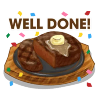 👍 WELL DONE! bistecca, ben cotta, cibo, festa, successo, congratulazioni whatsapp sticker