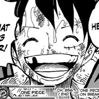 ➖ Luffy One Piece AT
HE
3
2!
ONE PIECE
Kix
CH. 856
END
ONE PIECE
ON BREAK Anime, Manga, Monkey D Luffy, One Piece, souriant, personnage telegram sticker