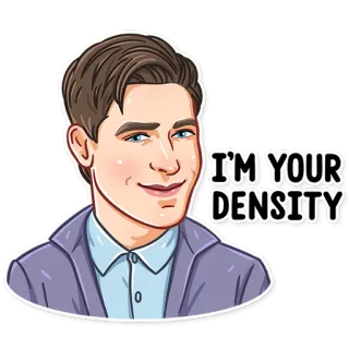 😏 I'M YOUR DENSITY movie quote, funny, density telegram sticker