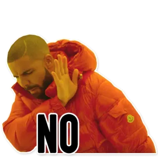 ✋ Drake NO drake, no, reject, stop, denied telegram sticker