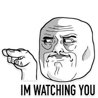 👀 I'M WATCHING YOU มีม, กำลังดู, ตลก, อินเทอร์เน็ตมีม, อารมณ์ขัน, น่าขนลุก telegram sticker