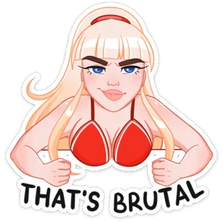 😏 THAT'S BRUTAL mujer, brutal, rubia, enojada, rojo, actitud, descarada telegram sticker