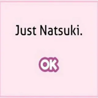 😍 Natsuki Doki Doki Literature Club Just Natsuki. OK telegram sticker