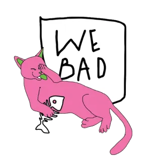 😼 WE BAD gato, dibujos animados, rosa, malo, animal, humor telegram sticker
