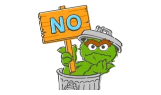 ❎ Oscar the Grouch Sesame Street NO ออสก้าร์, เซซามีสตรีท, ขี้โมโห, ไม่, ถังขยะ telegram sticker