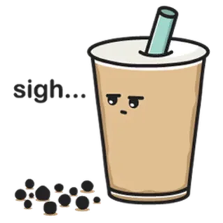 😒 sigh... ชานมไข่มุก, บoba, ถอนหายใจ, อารมณ์, เครื่องดื่ม, น่ารัก, การ์ตูน telegram sticker