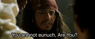 👦 Jack Sparrow Pirates of the Caribbean You are not eunuch, Are You? film, pirate, capitaine, question, drôle whatsapp sticker