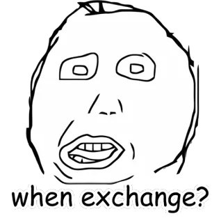 💰 when exchange? Мем, Интернет мем, Смешной, Выражение, Вопрос telegram sticker