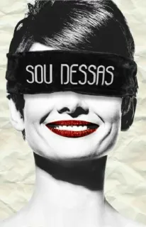 😁 SOU DESSAS venda, mulher, lábios vermelhos, retrato, texto whatsapp sticker