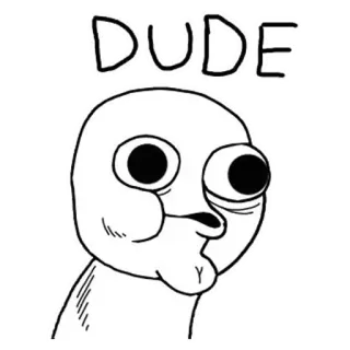 ® DUDE Meme, Engraçado, Desenho animado, Cara, Quadrinhos, Humor telegram sticker
