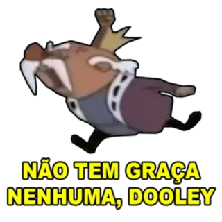 😡 NÃO TEM GRAÇA NENHUMA, DOOLEY cartoon, humor, funny, sticker telegram sticker
