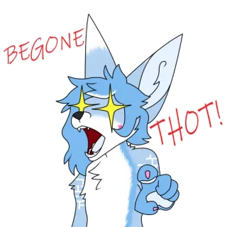 🤬 BEGONE THOT! furry, offensive, thot, meme, internet slang, cartoon telegram sticker