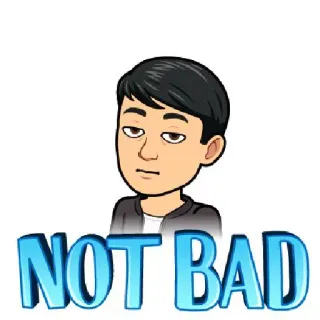 😒 NOT BAD Bitmoji, No está mal, Meme, Reacción telegram sticker