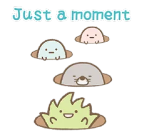😀 Just a moment carino, animali, calma, momento, attesa whatsapp sticker