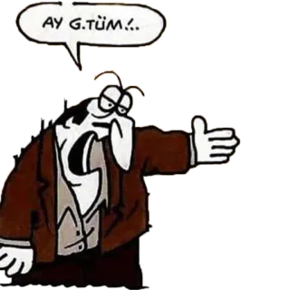 🍑 AY G.TÜM!... 만화, 만화, 화난, 남자, 불쾌한, 몸짓 telegram sticker