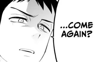 😑 ...COME AGAIN? Аниме, Манга, Снова, Выражение, Лицо telegram sticker