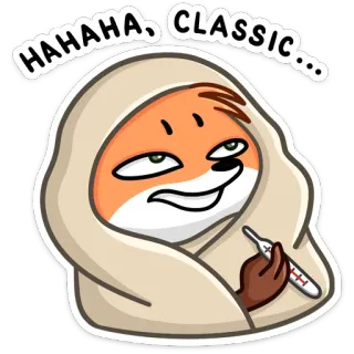 🌡 HAHAHA, CLASSIC... rubah, lucu, sakit, selimut, termometer, kartun whatsapp sticker