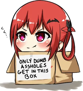 😀 ONLY DUMB ASSHOLES GET IN THIS BOX box, insult, anime, cartoon, humor, satire telegram sticker