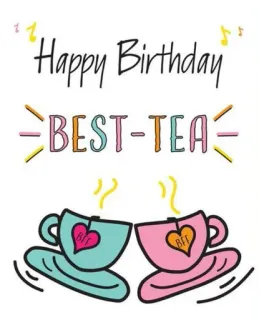 🎊 Happy Birthday BEST-TEA Geburtstag, Tee, Bester Tee, Tasse, Feier, Grusskarte, Freundschaft whatsapp sticker