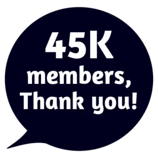 ❤ 45K members, Thank you! danke, mitglieder, erfolg, community, feier whatsapp sticker