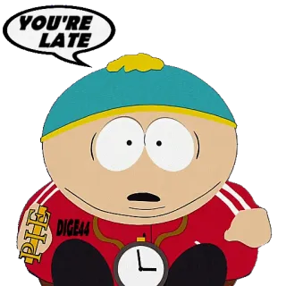 ⌚️ Eric Cartman South Park YOU'RE LATE การ์ตูน, แอนิเมชั่น, ตลก, อารมณ์ขัน, รายการทีวี, อนิเมชั่นสำหรับผู้ใหญ่, เอริค คาร์ทแมน telegram sticker