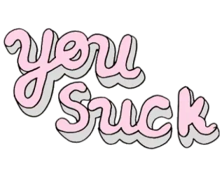 🙄 You Suck statement, you, suck telegram sticker