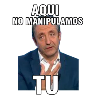 😤 AQUI
NO MANIPULAMOS
TU meme, spanish, manipulation, politics telegram sticker