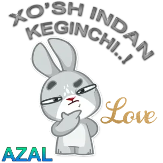 🤔 XO'SH INDAN KEGINCHI... hase, tier, grau, aufkleber telegram sticker