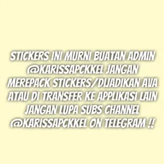 ‼️ STICKERS INI MURNI BUATAN ADMIN
@KARISSAPCKKEL JANGAN
MEREPACK STICKERS/DIJADIKAN AVA
ATAU DI TRANSFER KE APPLIKASI LAIN
JANGAN LUPA SUBS CHANNEL
@KARISSAPCKKEL ON TELEGRAM !! สติกเกอร์, ผู้ดูแล, เทเลแกรม, ช่อง, อินโดนีเซีย telegram sticker