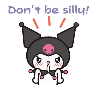 ⭐ Kuromi Don't be silly! 三丽鸥, 可爱, 卡通, 卡哇伊, 动漫 telegram sticker