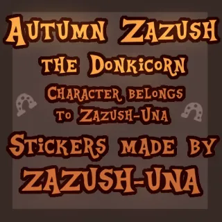 ✍️ AUTUMN ZAZUSH
THE DONKICORN
CHARACTER BELONGS
TO ZAZUSH-UNA
STICKERS MADE BY
ZAZUSH-UNA autocollant, automne, donkicorn, personnage, fait main telegram sticker