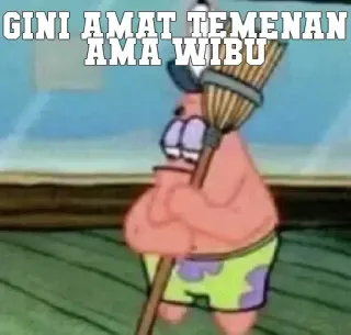 ➖ Patrick Star Spongebob Squarepants GINI AMAT TEMENAN AMA WIBU patrick star, spongebob, wibu, meme, engraçado, desenho animado telegram sticker